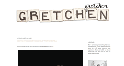 Desktop Screenshot of gretchengretchen.com